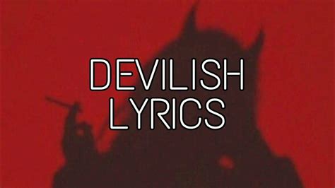 chase lyrics|devilish lyrics chase atlantic.